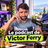 Le podcast de Victor Ferry