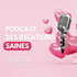Le Podcast des Relations Saines by Madame Sandra