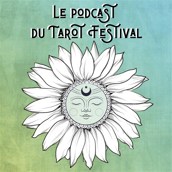 Artwork for Le Podcast du Tarot Festival