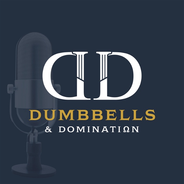 Artwork for Le Podcast Dumbbells et Domination