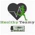 Le podcast Healthy Teamy