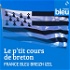 Le p'tit cours de breton France Bleu Breizh Izel