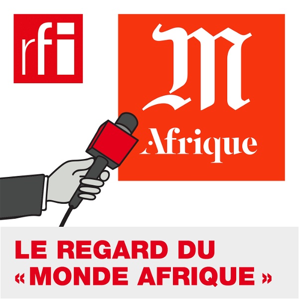 Artwork for Le regard du «Monde Afrique»