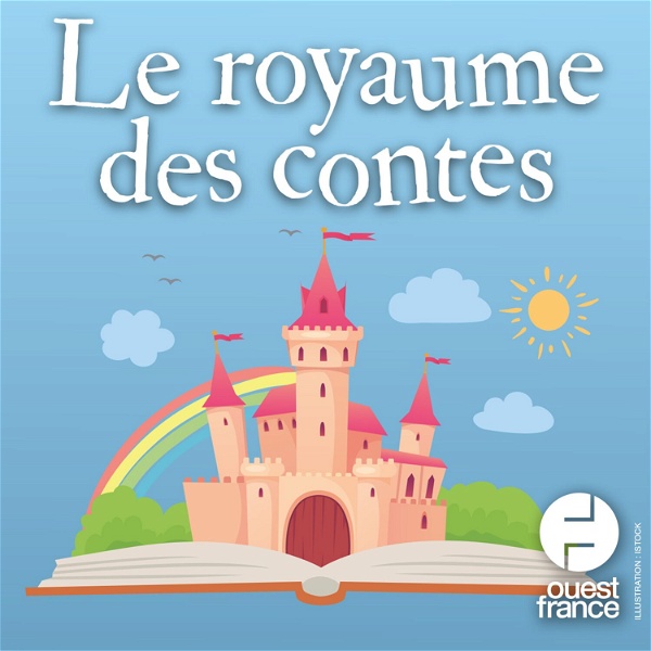 Artwork for Le royaume des contes : histoires audio pour enfants