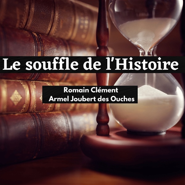 Artwork for Le Souffle de l'Histoire