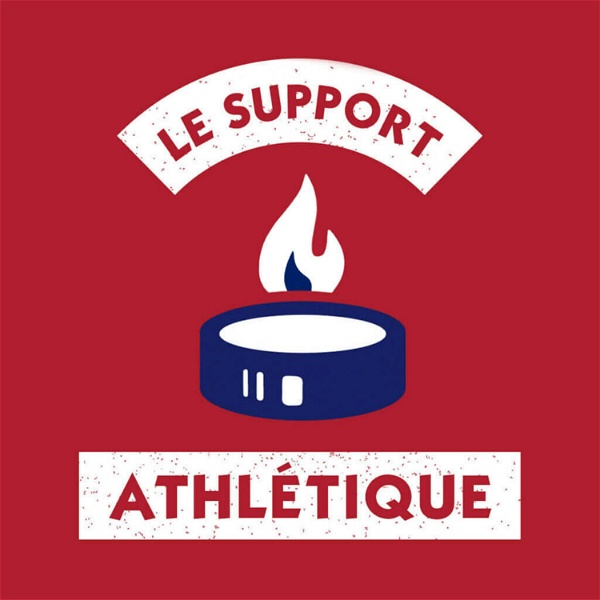 Artwork for Le Support Athlétique: A show about the Montreal Canadiens