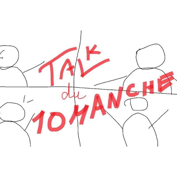 Artwork for Le talk du dimanche soir