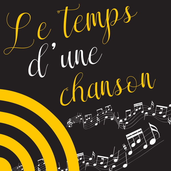 Artwork for Le Temps d'une Chanson