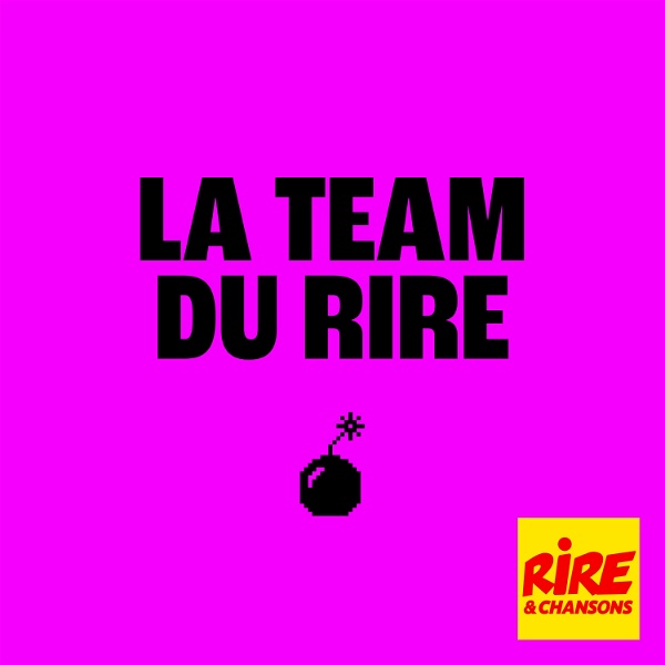 Artwork for La Team du Rire