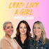 LEAD LIKE A GIRL