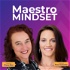 The Maestro Mindset (Formerly Lead Up!)