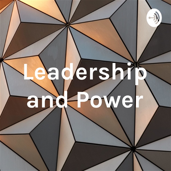 Artwork for Leadership and Power by Janara Pointer