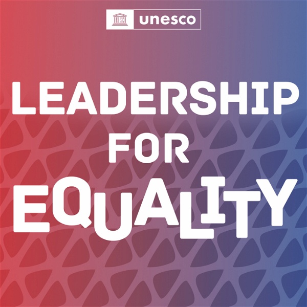 Artwork for Leadership for equality, by UNESCO & ACWW