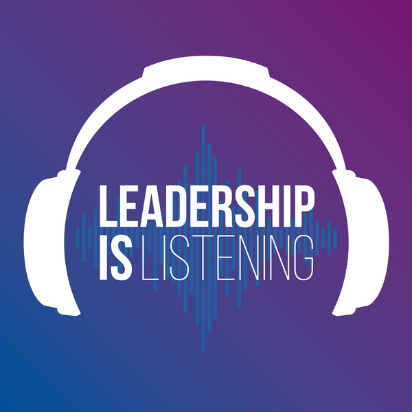 Artwork for Leadership is Listening