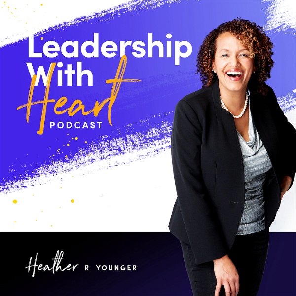 Artwork for Leadership With Heart