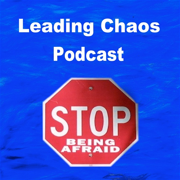 Artwork for Leading Chaos Podcast