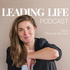 Leading Life Podcast | Chantal Schram