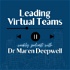 Leading Virtual Teams with Dr Maren Deepwell