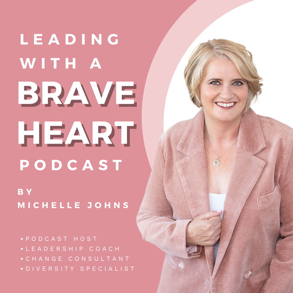 Artwork for Leading with a Braveheart