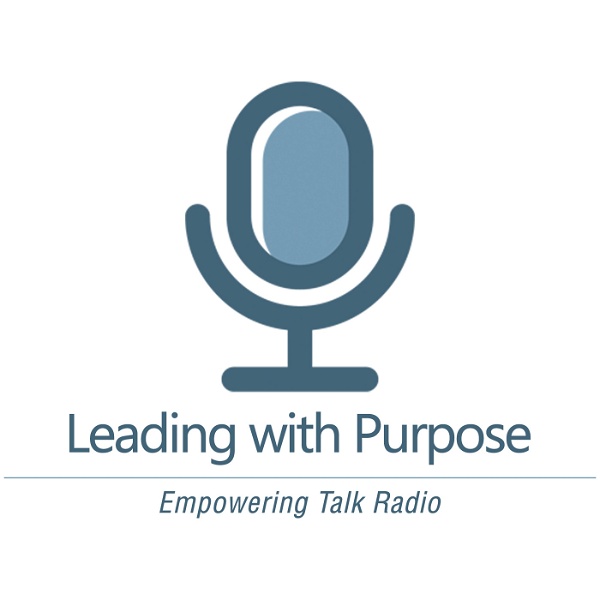 Artwork for Leading With Purpose
