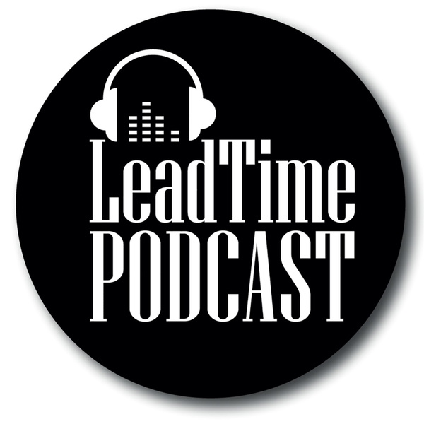 Artwork for LeadTime Podcast