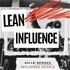 Lean Influence