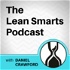 Lean Smarts Podcast: Lean Manufacturing | Leadership