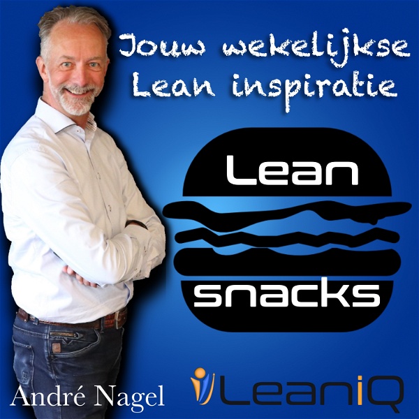 Artwork for Lean snacks! Dé leanpodcast van Nederland