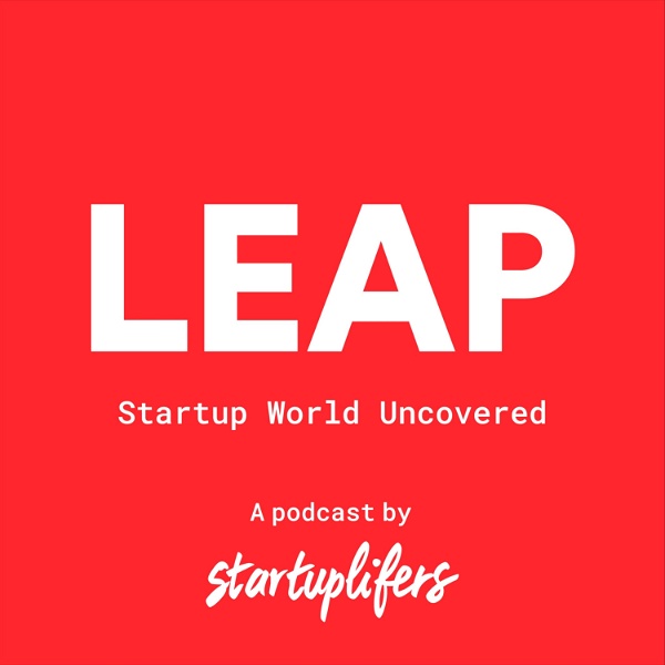 Artwork for LEAP - Startup World Uncovered