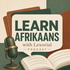 Learn Afrikaans with Lexorial