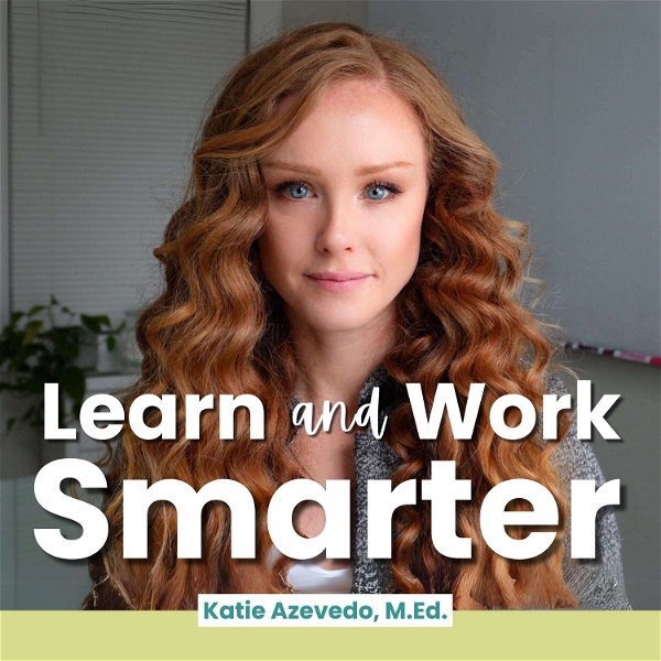 Artwork for Learn and Work Smarter