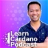 Learn Cardano Podcast