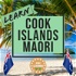 Learn Cook Islands Māori with Kuki Learning