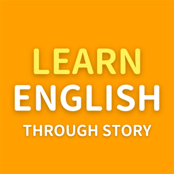 Artwork for Learn English Through Story