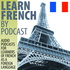 Learn French by Podcast