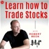 Learn how to Trade Stocks with Robert Beck | a Podcast by MONEY MASTERS | trading stocks, momentum, swing trading, position t