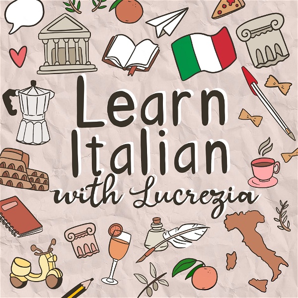 Artwork for Learn Italian with Lucrezia