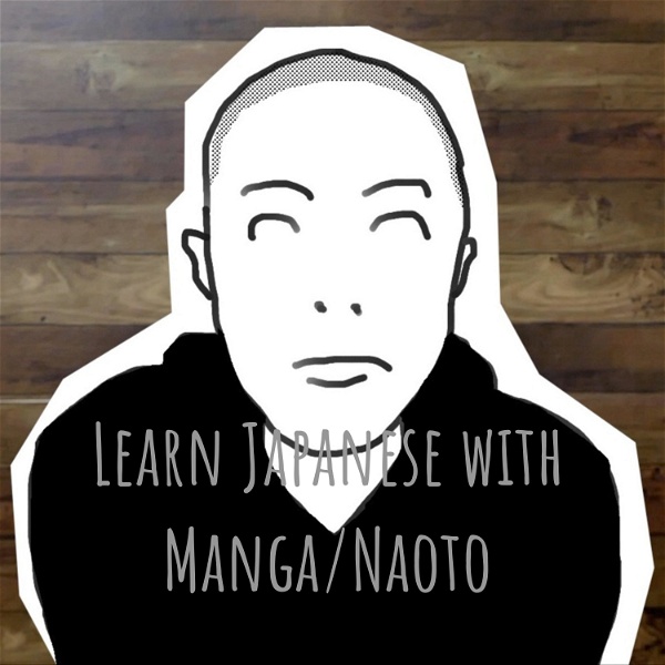 Artwork for Learn Japanese with Manga/Naoto
