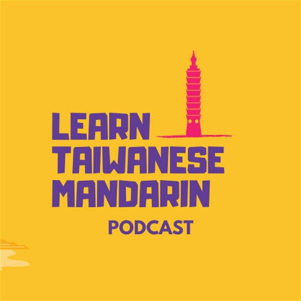 Artwork for Learn Taiwanese Mandarin