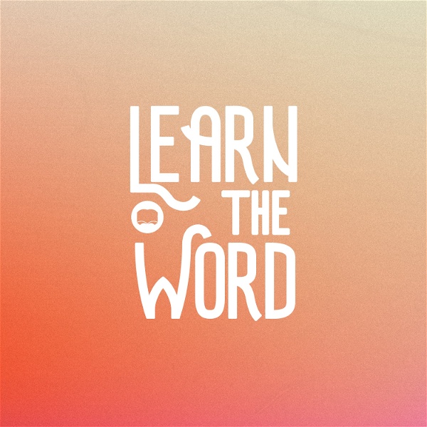 Artwork for Learn the Word Radio