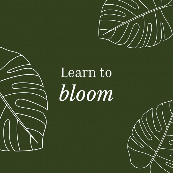 Artwork for Learn To Bloom