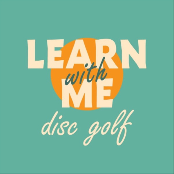 Artwork for Learn With Me Disc Golf
