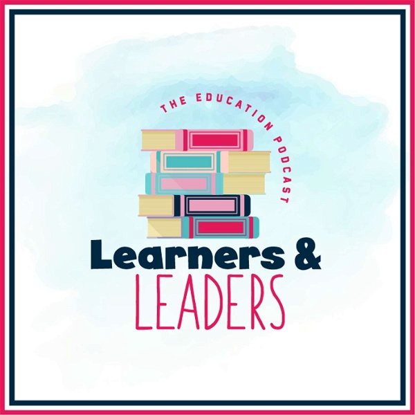 Artwork for Learners & Leaders