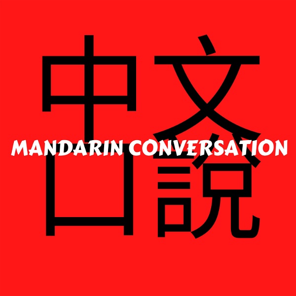 Artwork for Learning Mandarin for Casual Conversations