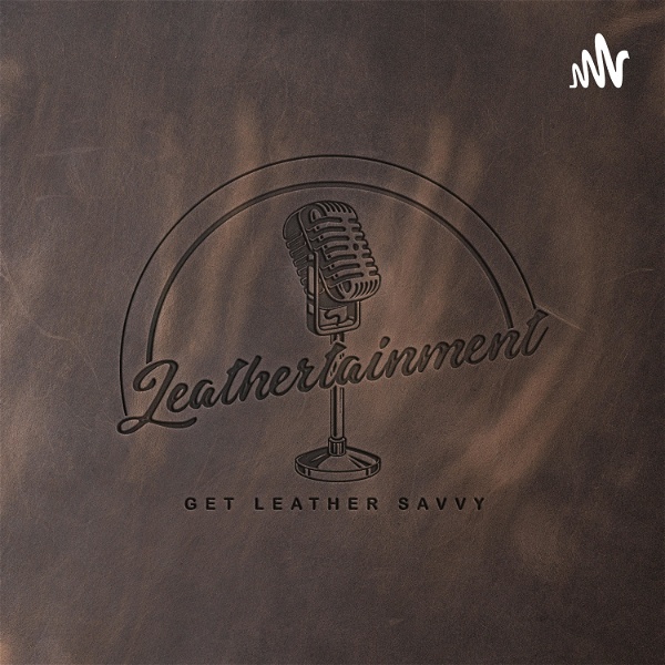 Artwork for Leathertainment Studio Podcast