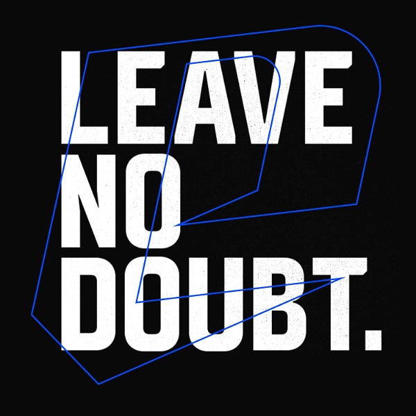 Artwork for Leave No Doubt Podcast