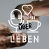 Leben Lieben & Liebe Leben