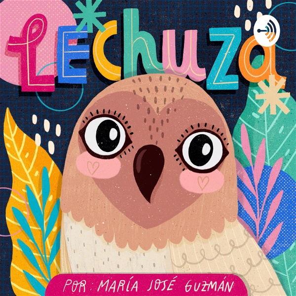 Artwork for Lechuza Podcast