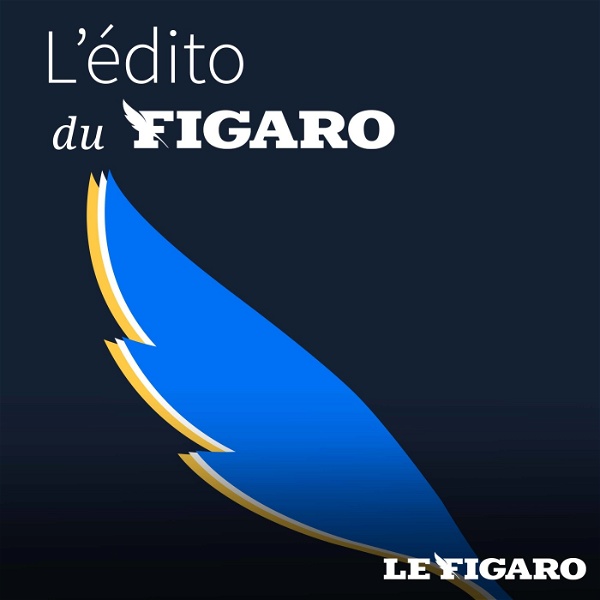 Artwork for L'édito du Figaro