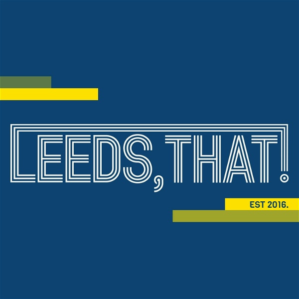 Artwork for Leeds, That!